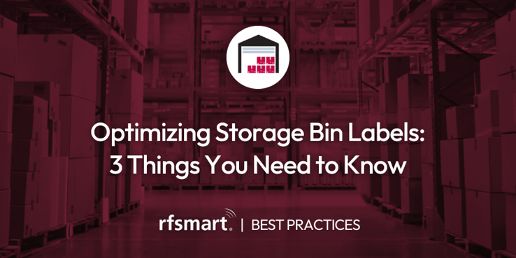 Optimizing Storage Bin Labels: 3 Things You Need to Know