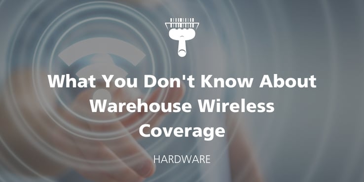 Wireless Coverage Warehouse Hardware