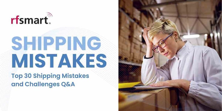 Shipping mistakes and challenges FAQ